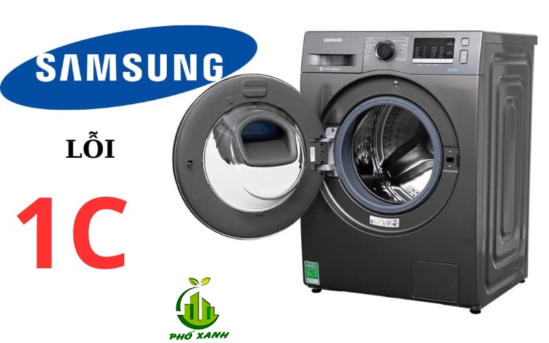 Lỗi 1C máy giặt Samsung - Nguyên nhân & Cách khắc phục hiệu quả | Điện Lạnh Phố Xanh
