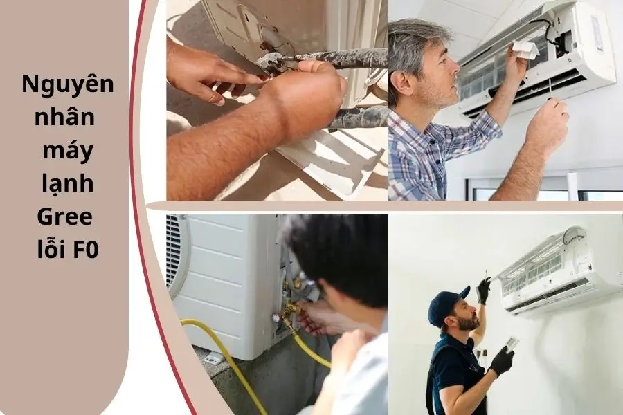 Máy lạnh Gree báo lỗi F0 - Nguyên nhân và cách xử lý