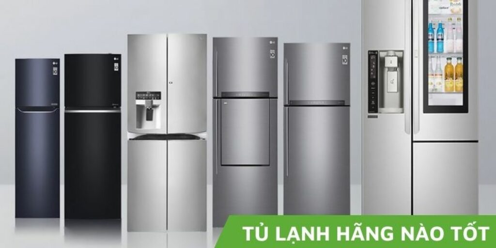 Nên mua tủ lạnh hãng nào tiết kiệm điện?