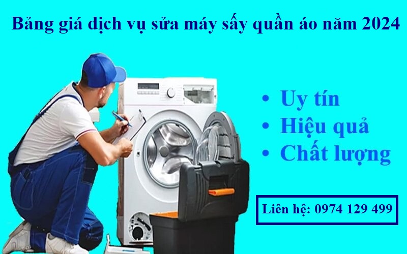 Bảng giá dịch vụ sửa máy sấy quần áo năm 2024 - Điện Lạnh Phố Xanh