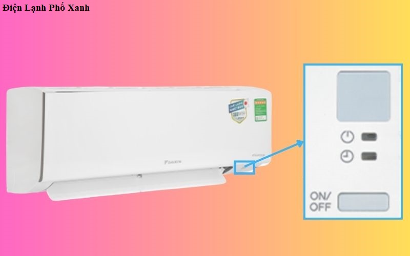 Cách mở máy lạnh Daikin không cần remote