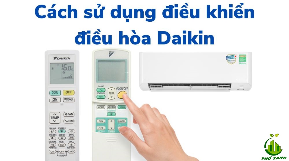 Cách sử dụng điều khiển máy lạnh Daikin hiệu quả