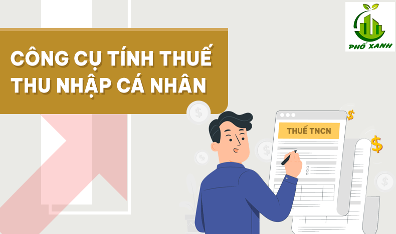 Công cụ tính thuế thu nhập cá nhân (TNCN) năm 2024: Hướng dẫn và gợi ý