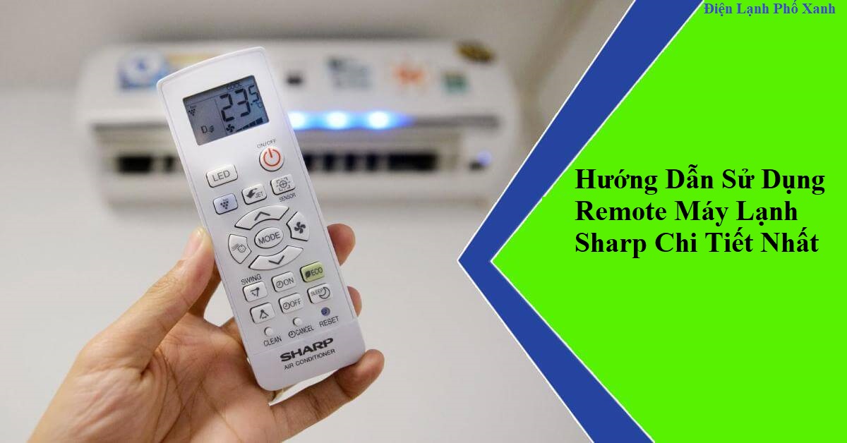 remote máy lạnh sharp Điện lạnh Phố Xanh