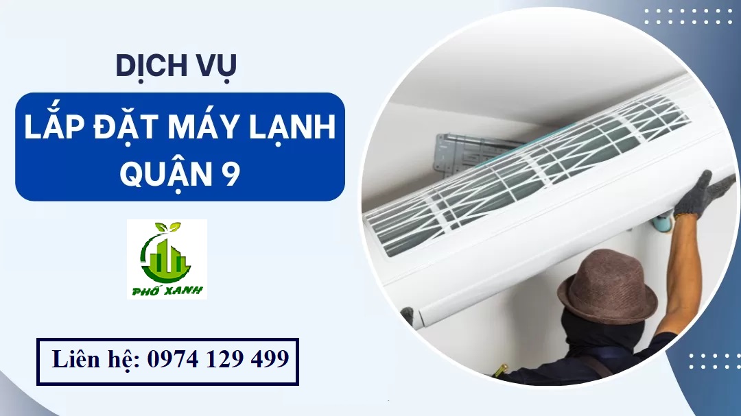 Lắp đặt máy lạnh quận 9