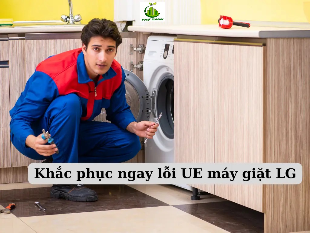 Hướng dẫn khắc phục nhanh lỗi UE máy giặt LG