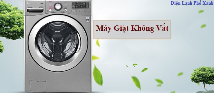 máy giặt không vắt Điện lạnh Phố Xanh