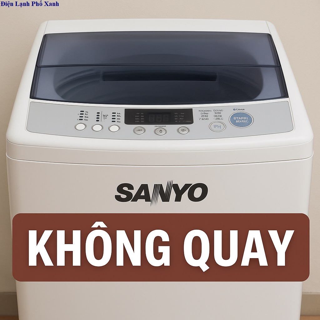 máy giặt sanyo không quay Điện lạnh Phố Xanh