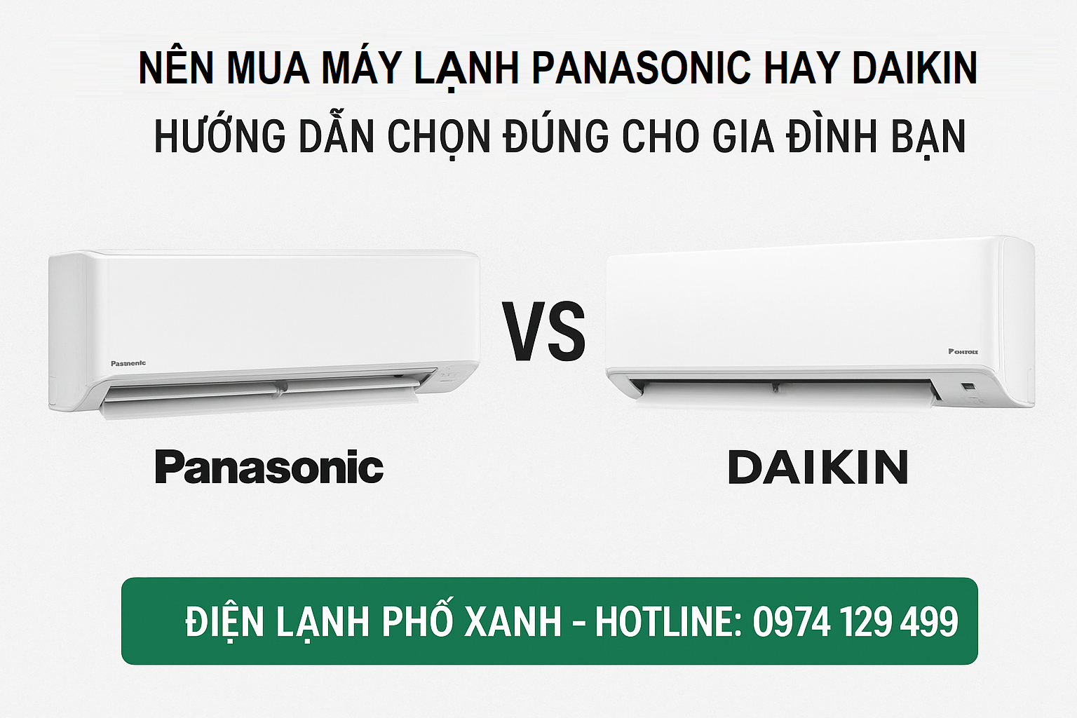 Nên mua máy lạnh Panasonic hay Daikin? 