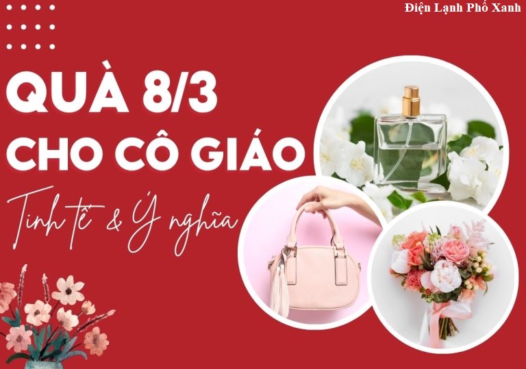 14 Món quà 8/3 tặng cô giáo - Ý nghĩa & thiết thực nhất 2025