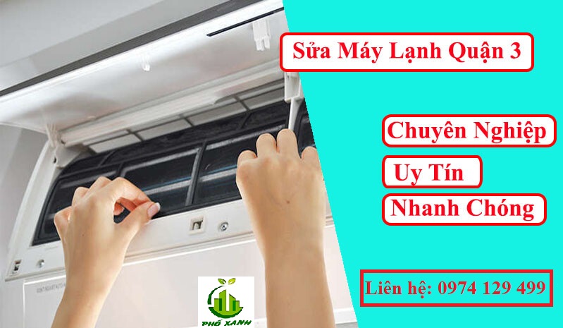 Sửa máy lạnh tại Quận 3