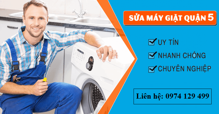 Sửa máy giặt tại nhà Quận 5