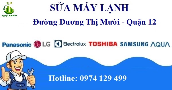 sửa máy lạnh đường Dương Thị Mười