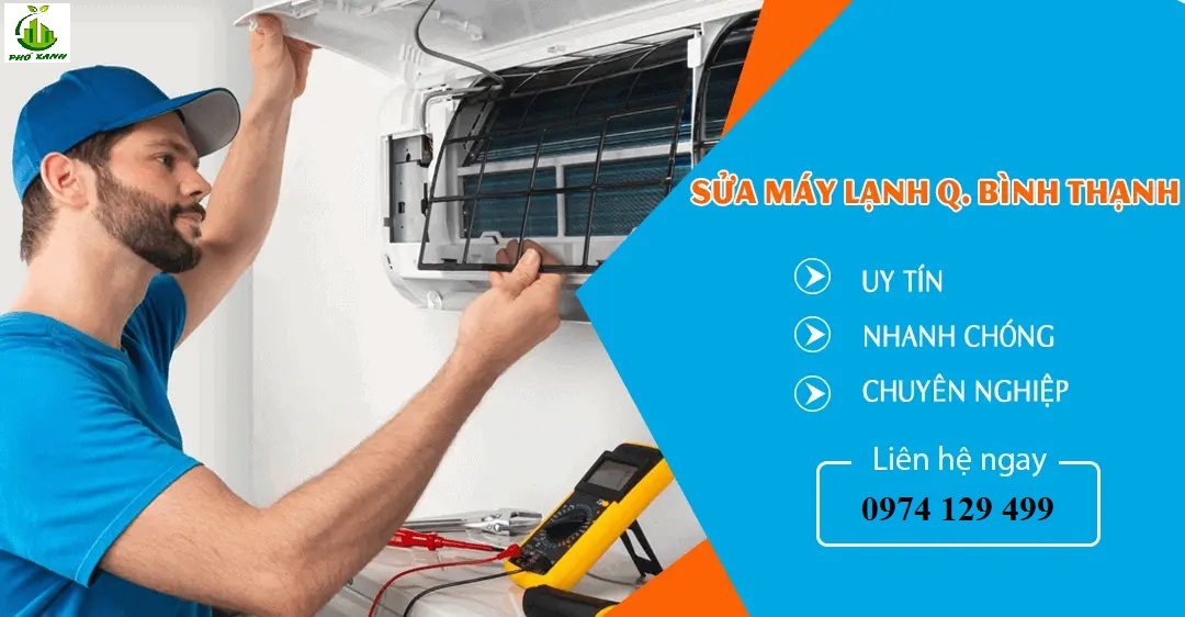 Sửa máy lạnh Quận Bình Thạnh