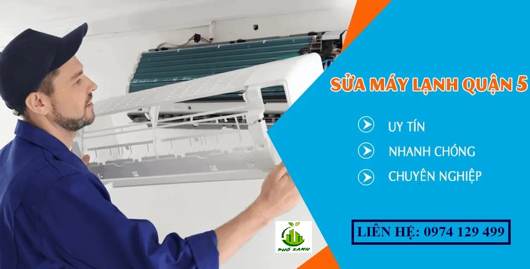 Sửa máy lạnh Quận 5