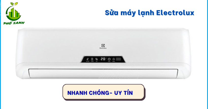 Sửa máy lạnh Electrolux chất lượng - Gọi 0974 129 499