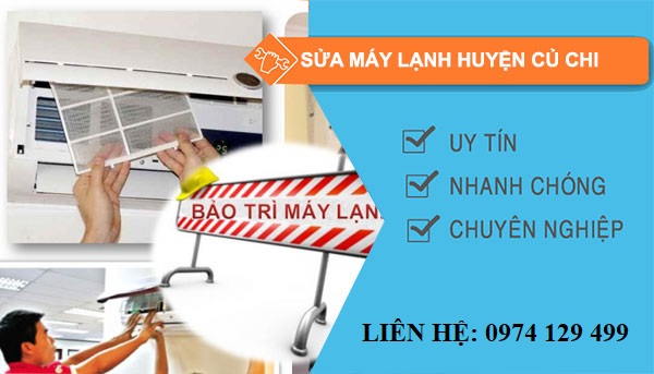 Sửa máy lạnh tại huyện Củ Chi