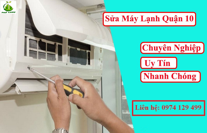 sửa máy lạnh quận 10