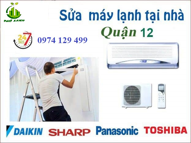 Sửa máy lạnh Quận 12