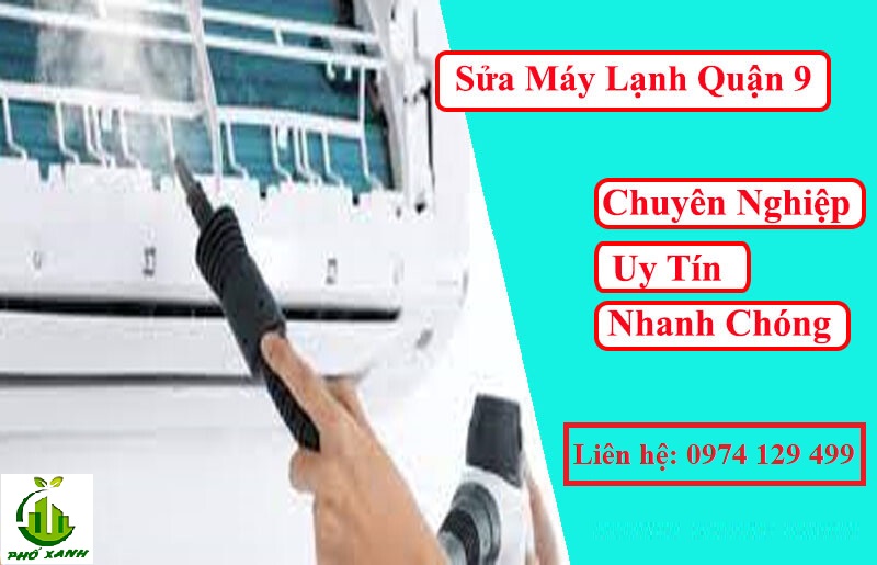Sửa máy lạnh tại Quận 9