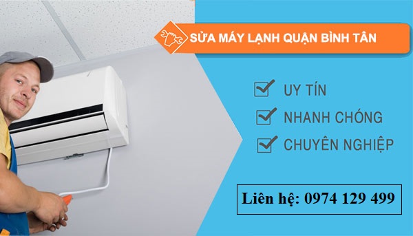 Sửa máy lạnh Quận Bình Tân
