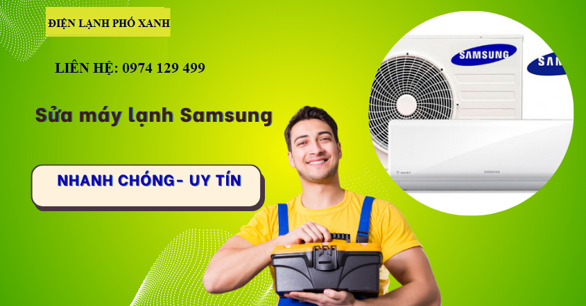 Dịch vụ sửa máy lạnh Samsung uy tín số 1 HCM