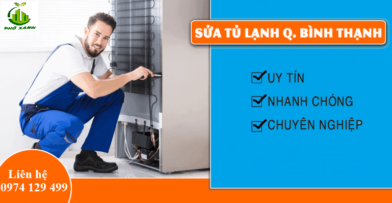 Dịch vụ sửa tủ lạnh quận Bình Thạnh