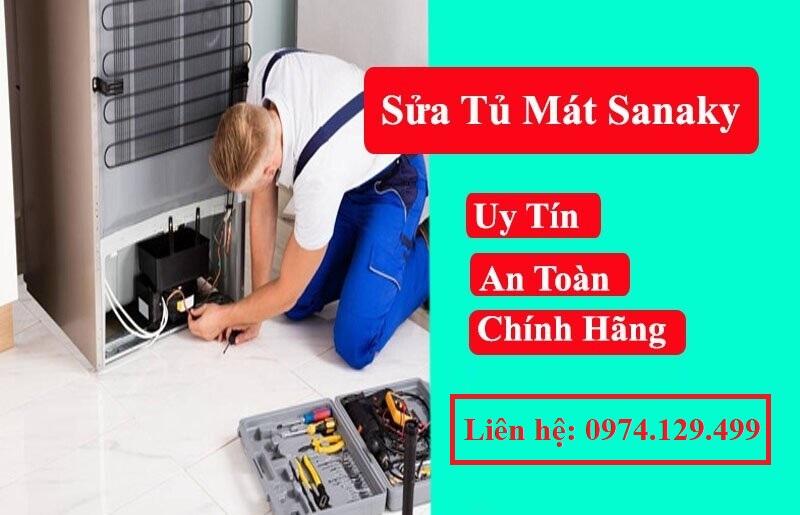 Sửa tủ mát Sanaky tại nhà