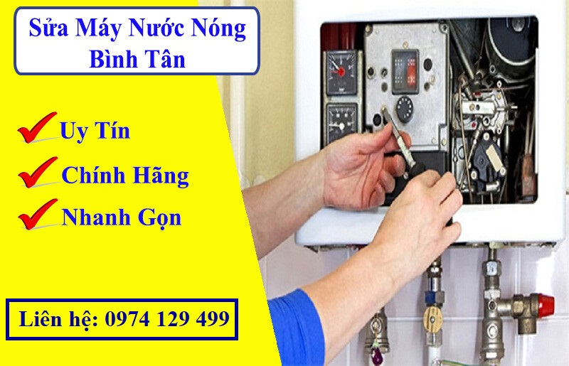 Sửa máy nước nóng Quận Bình Tân