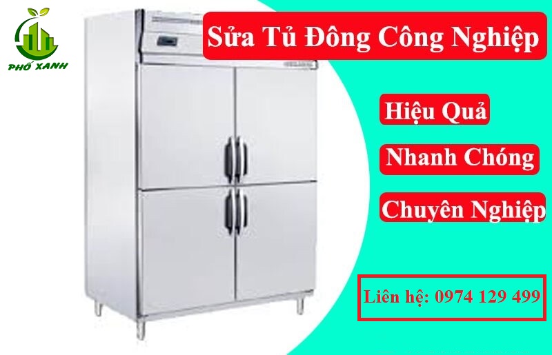 Sửa tủ đông công nghiệp uy tín
