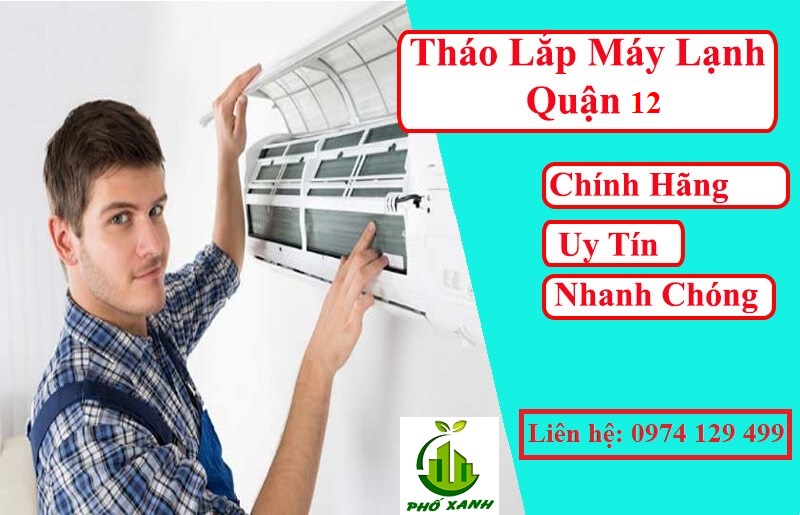 Tháo lắp máy lạnh tại quận 12