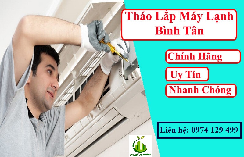 Tháo lắp máy lạnh quận Bình Tân giá tốt