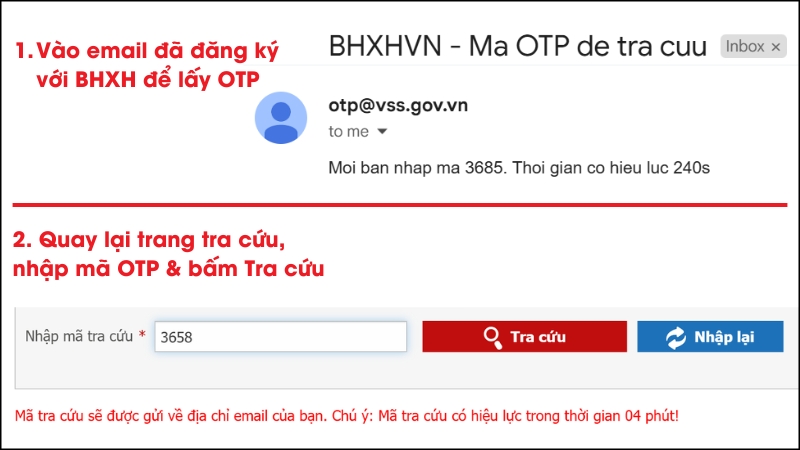 Vào email mà bạn đã đăng ký thông tin BHXH để lấy mã OTP