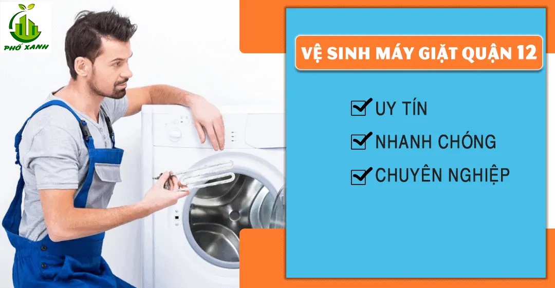 Dịch vụ vệ sinh máy giặt quận 12 