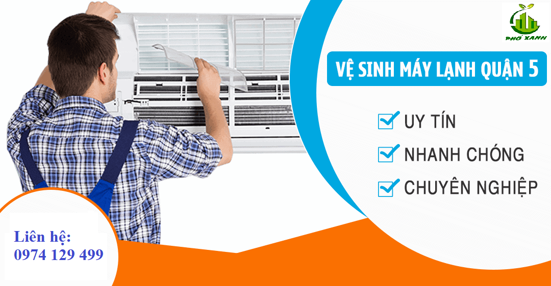 Vệ sinh máy lạnh Quận 5