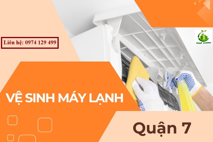 Vệ sinh máy lạnh Quận 7