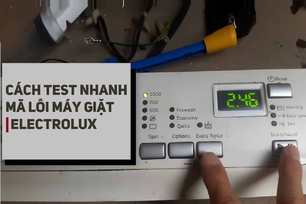 Xóa lỗi máy giặt Electrolux