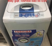 Máy giặt Toshiba báo lỗi E9-5 và cách sửa máy giặt