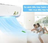 So sánh điều hòa Daikin và Panasonic - Loại nào tốt hơn?