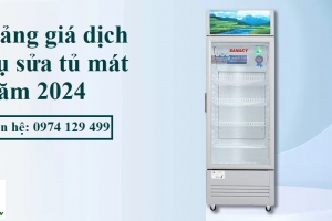 Bảng giá dịch vụ sửa tủ mát năm 2024 - Điện Lạnh Phố Xanh