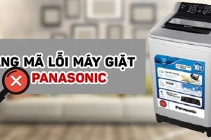 Mã lỗi máy giặt Panasonic - Nguyên nhân và cách khắc phục hiệu quả