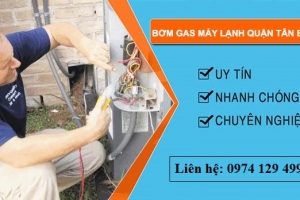 Bơm gas máy lạnh quận Tân Bình