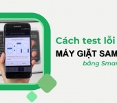 Cách test mã lỗi máy giặt Samsung bằng Smart Check | Điện Lạnh Phố Xanh