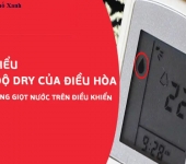 Chế độ DRY là gì? Tác dụng biểu tượng giọt nước trên điều khiển điều hòa