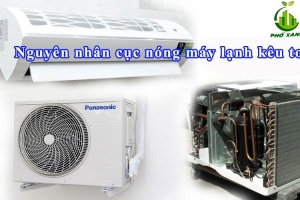 Cục nóng điều hòa kêu to - Nguyên nhân & cách khắc phục hiệu quả