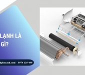 Dàn lạnh là gì? Cấu tạo và nguyên lý hoạt động chi tiết