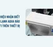 Máy lạnh Aqua báo lỗi F1 - Nguyên nhân và cách khắc phục hiệu quả