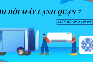 Di dời máy lạnh giá rẻ tại quận 7