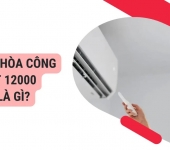 Điều hòa 12000 BTU cho phòng bao nhiêu m²? Chọn đúng công suất