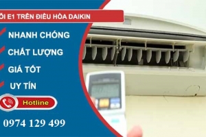 Cách xử lý Lỗi E1 máy lạnh Daikin 